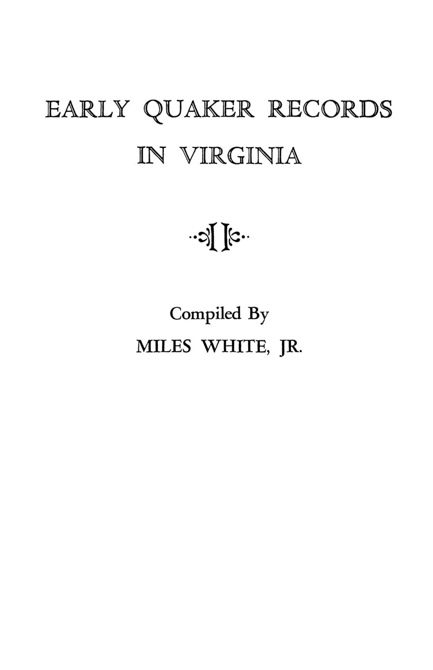 Early Quaker Records In Virginia,Used
