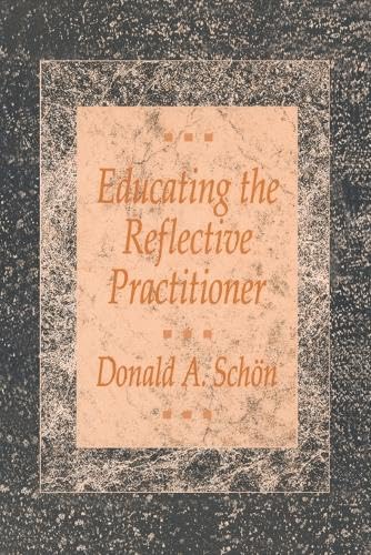Schon Educating Reflective Practitioner (Josseybass Higher Education),Used