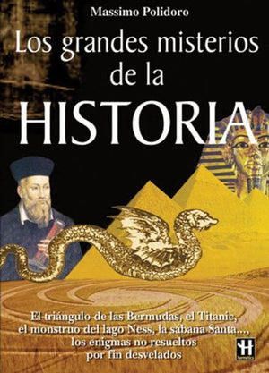 Los grandes misterios de la historia / The Great Mysteries of History (Hermetica/ Hermetic) (Spanish Edition),Used