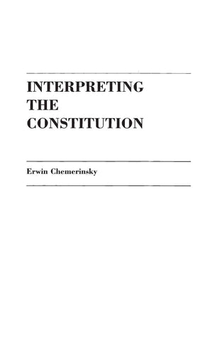 Interpreting The Constitution,Used