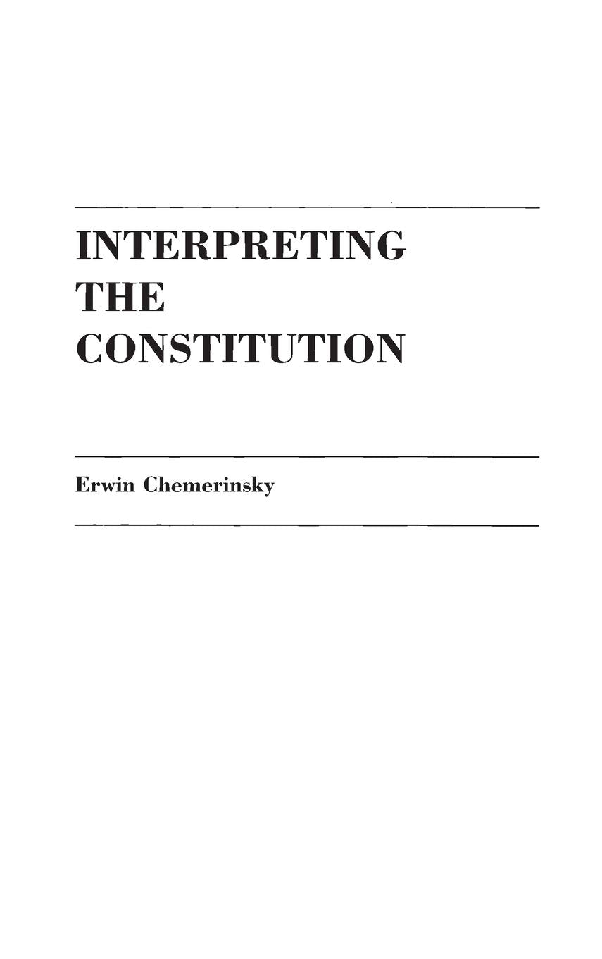 Interpreting The Constitution,Used