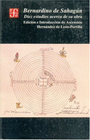 Bernardino de Sahagn : diez estudios acerca de su obra (Spanish Edition),Used