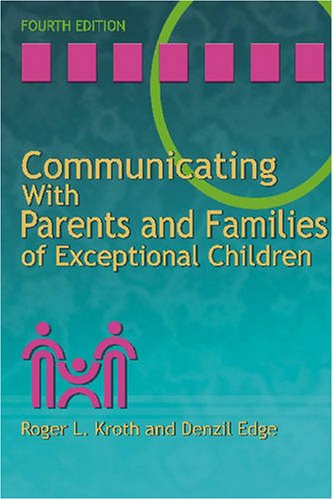 Communicating with Parents and Families of Exceptional Children,Used