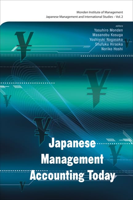JAPANESE MANAGEMENT ACCOUNTING TODAY (Japanese Management and International Studies),Used