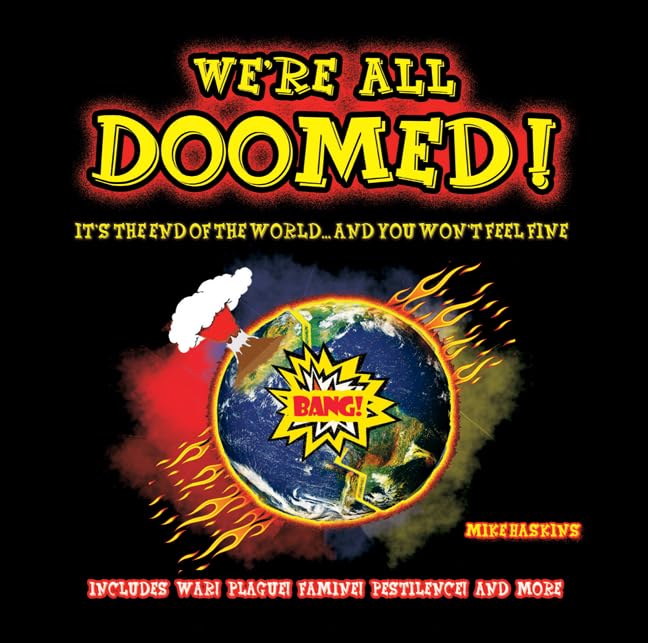 We're All Doomed!,Used