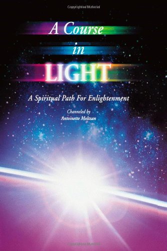 A Course In Light Series 1: A Spiritual Path To Enlightenment-new,New