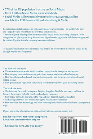 Social Media Marketing for the Future: Strategies for 2020 & Beyond: Stay Ahead of the Competition. Leverage Changing Online Tre,Used