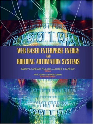 Web Based Enterprise Energy And Building Automation Systems: Design And Installation,Used