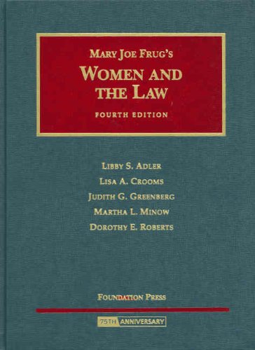 Women And The Law, 4Th (University Casebook Series)