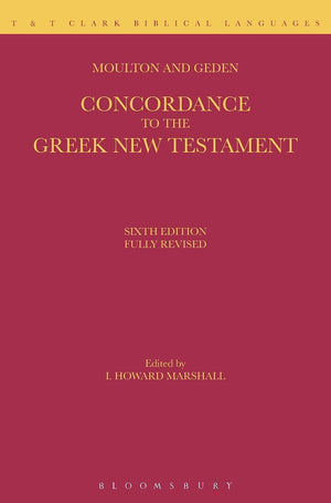 A Concordance To The Greek New Testament (Greek And English Edition)