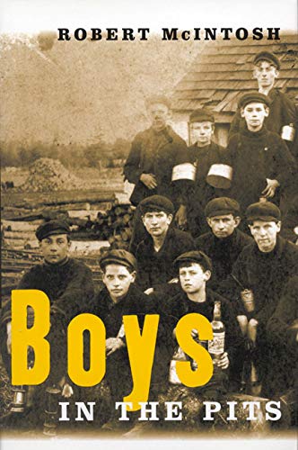 Boys in the Pits: Child Labour in Coal Mines,Used