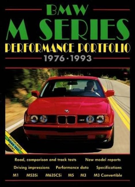 Bmw m Series Performance Portfolio 19761993 (BROOKLANDS BOOKS),Used