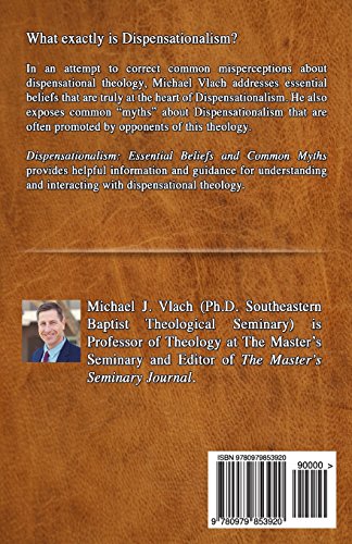 Dispensationalism: Essential Beliefs And Common Myths