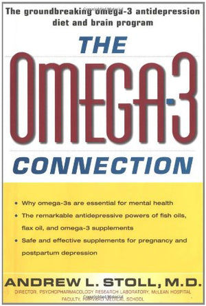 The Omega3 Connection: The Groundbreaking Antidepression Diet and Brain Program,Used