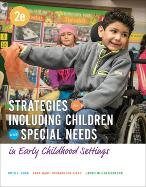 Strategies for Including Children with Special Needs in Early Childhood Settings,Used