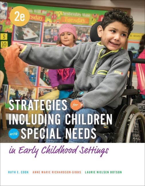 Strategies for Including Children with Special Needs in Early Childhood Settings,Used