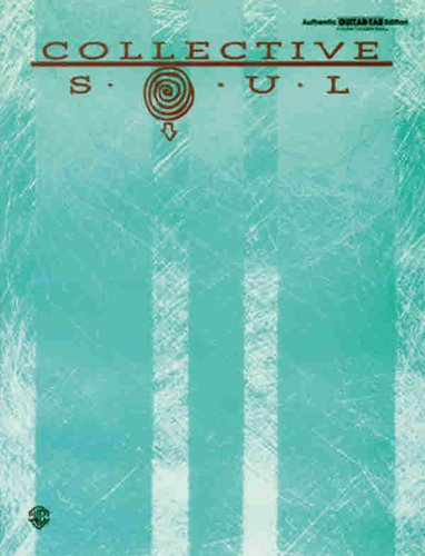 Collective Soul: Authentic Guitar TAB,New