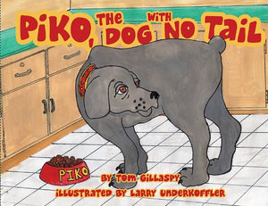 Piko, the Dog with No Tail,Used
