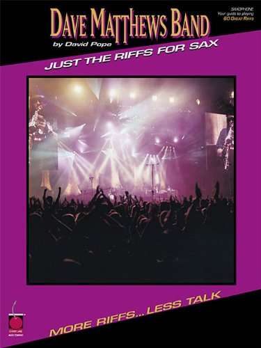 Dave Matthews Band  Just the Riffs for Sax,Used