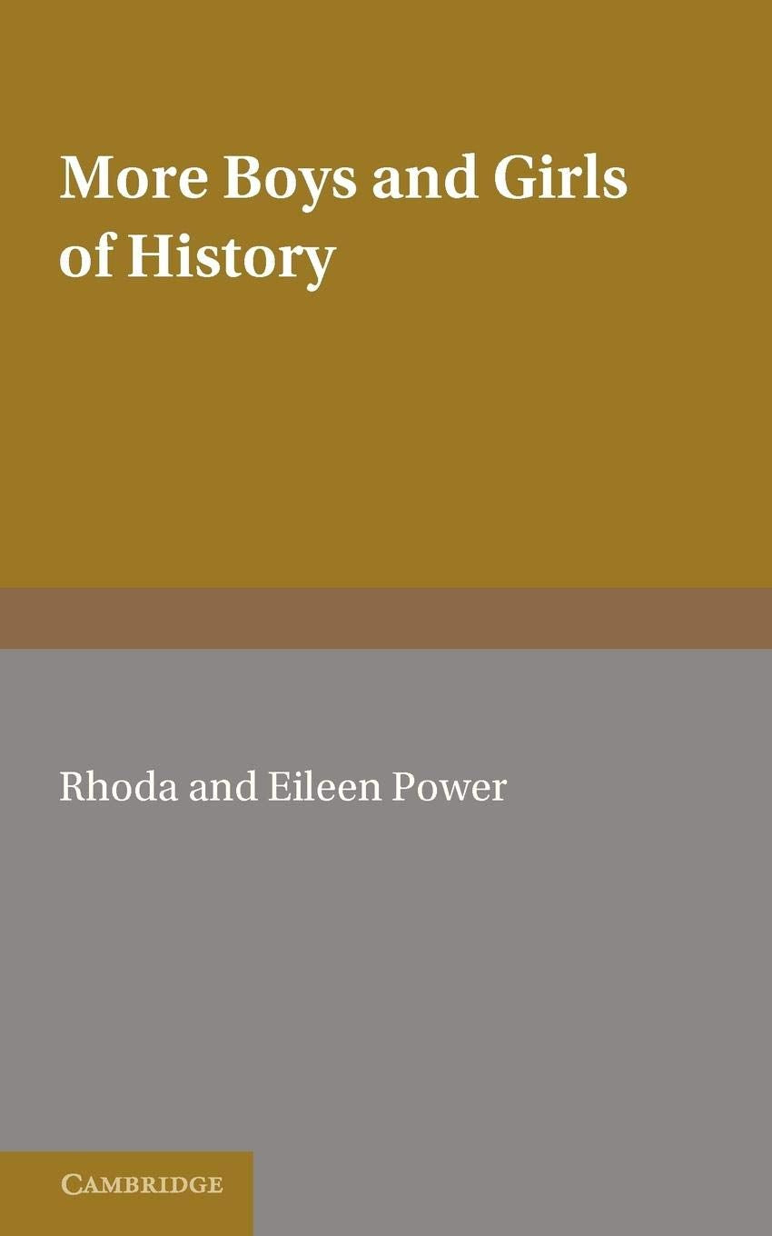 More Boys and Girls of History,Used