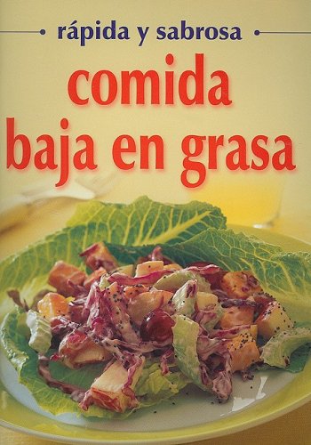 Comida Baja en Grasa  rapida y sabrosa (Spanish Edition),Used