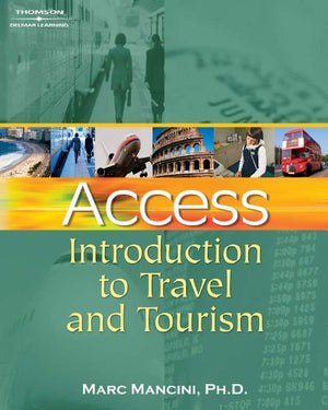 Access: Introduction to Travel and Tourism,New