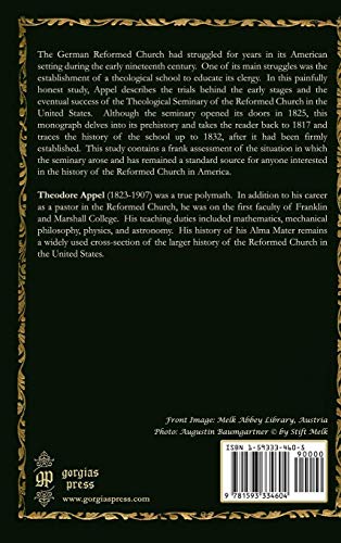 The Beginnings of the Theological Seminary of the Reformed Church in the United States (Gorgias Theological Library),Used