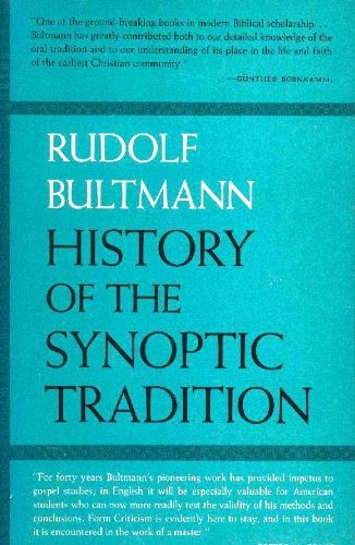 History Of The Synoptic Tradition,New