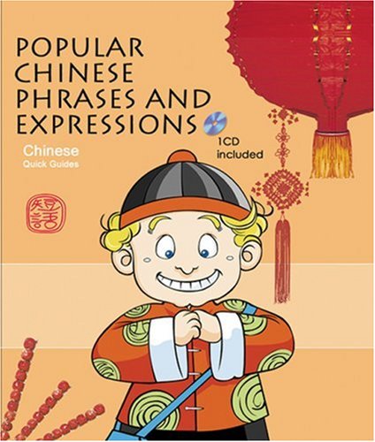 Popular Chinese Phrases and Expressions (Chinese Quick Guides),Used