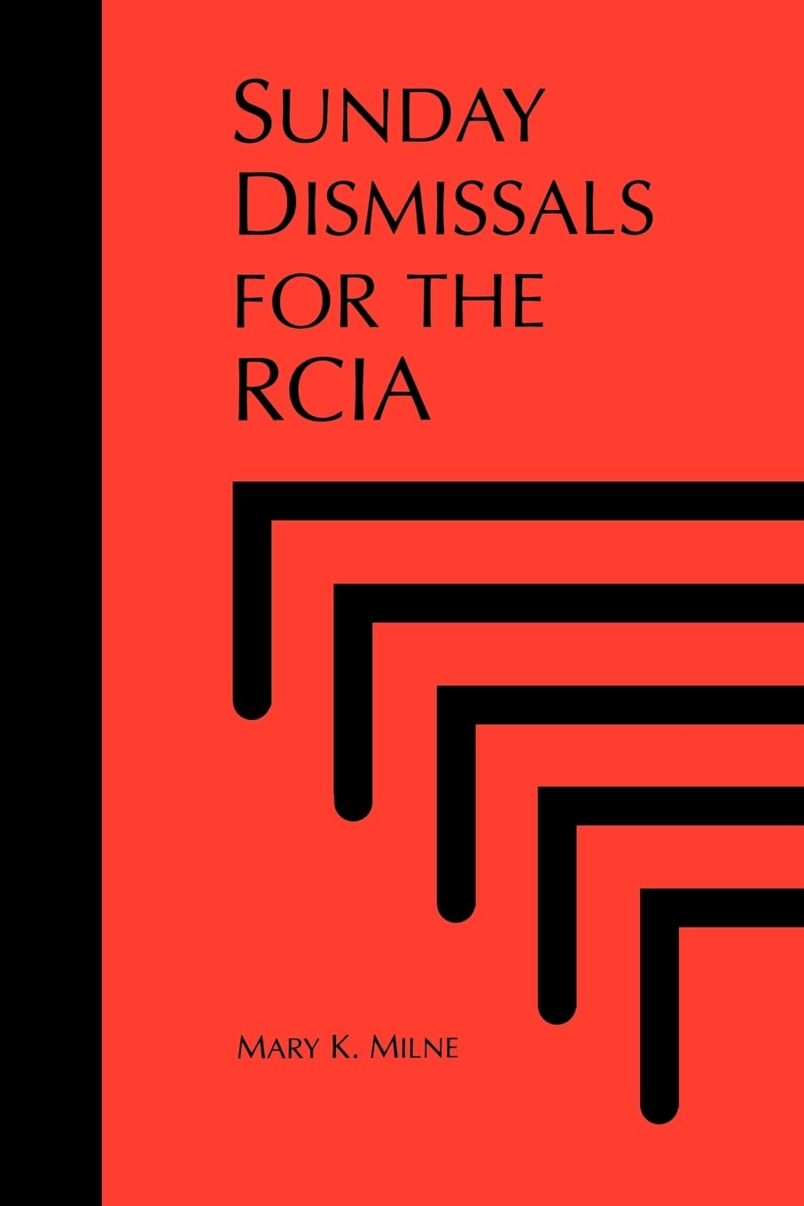 Sunday Dismissals For The Rcia,Used