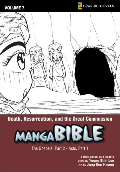 Manga Bible, Vol. 7: Death, Resurrection, and the Great Commission (The Gospel, Part 2; Acts, Part 1),Used