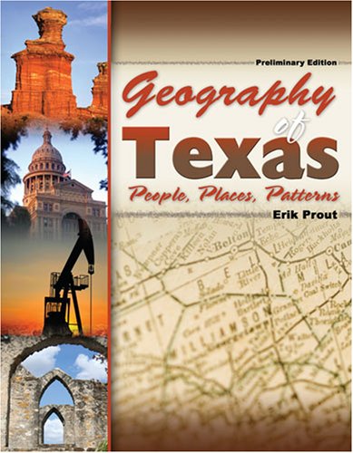 Geography of Texas: People, Places, Patterns,Used