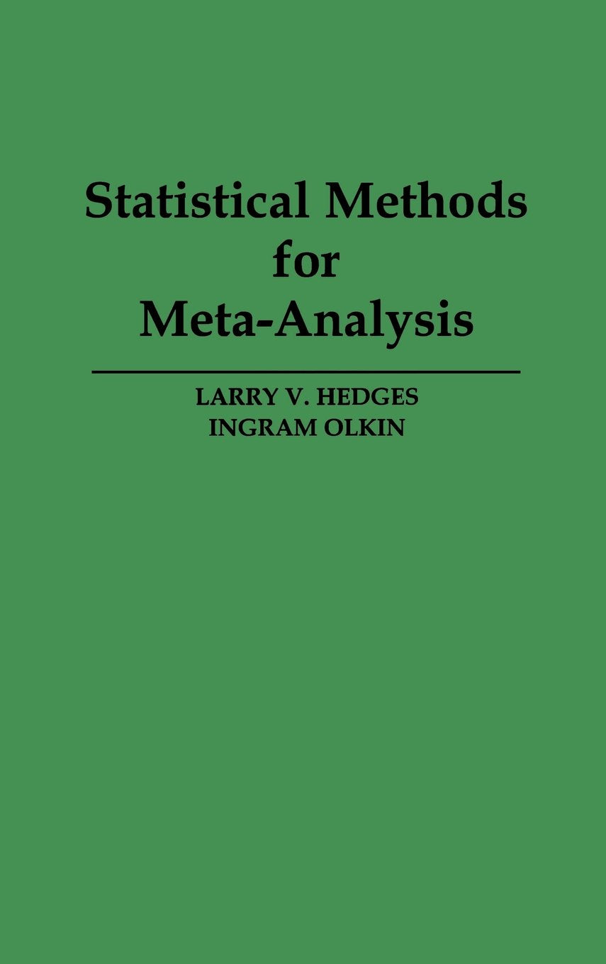 Statistical Methods for MetaAnalysis,Used