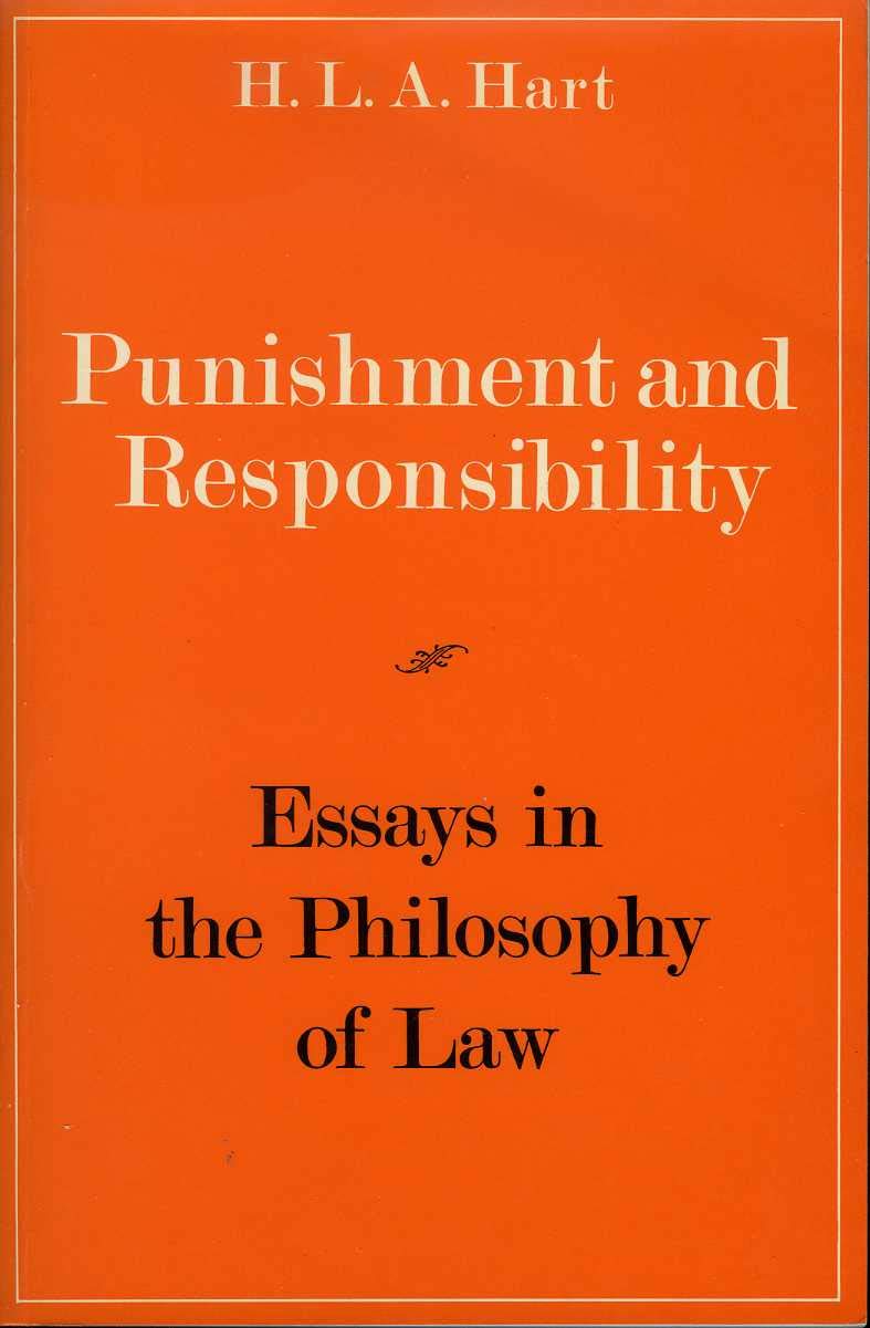 Punishment and Responsibility: Essays in the Philosophy of Law