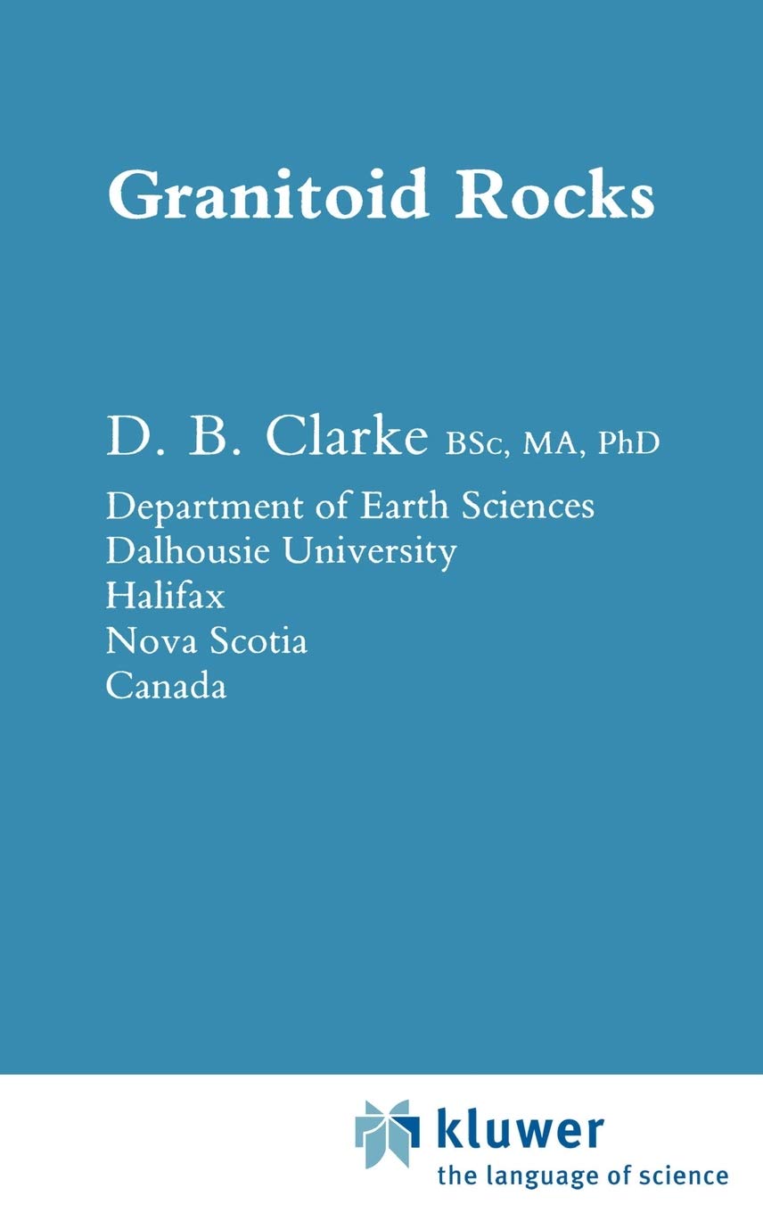 Granitoid Rocks (International Studies In Economic Modelling)