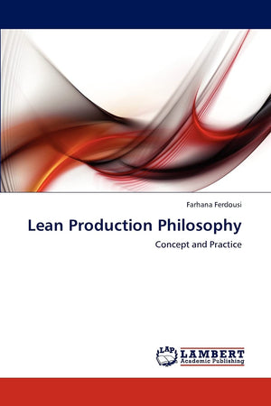 Lean Production Philosophy: Concept and Practice,Used