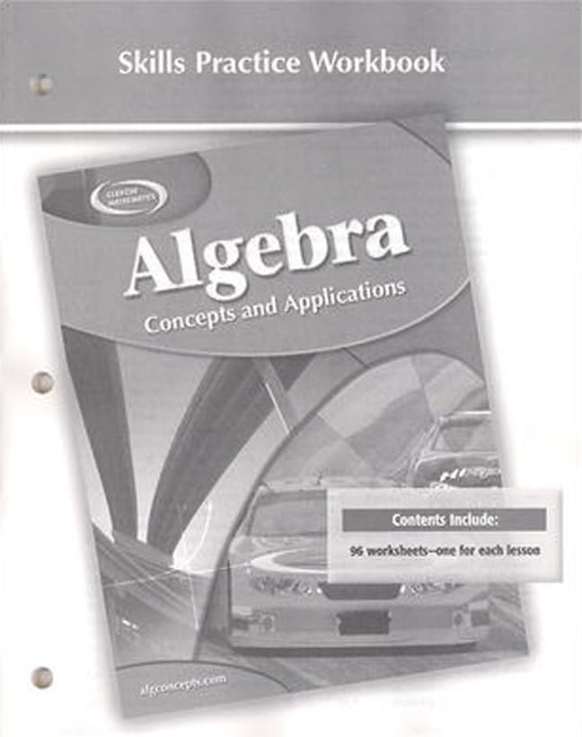 Algebra: Concepts and Applications, Skills Practice Workbook (ALGEBRA: CONC. & APPLIC.),Used