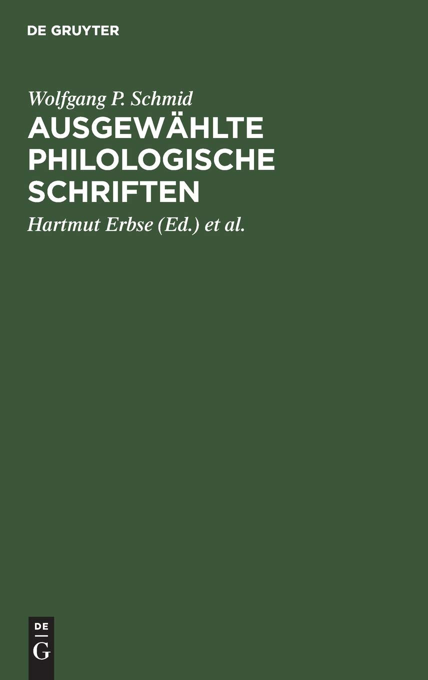 Ausgewhlte philologische Schriften (German Edition),Used