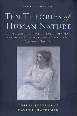 Ten Theories Of Human Nature,New