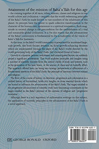 The Dynamics of Growth: Scientific Principles at Work in the Worldwide Advancement of the Baha'i Faith,Used