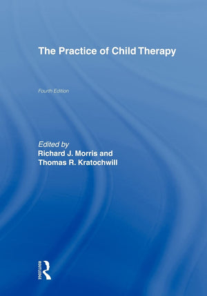 The Practice of Child Therapy,Used