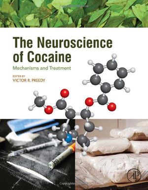 The Neuroscience Of Cocaine: Mechanisms And Treatment