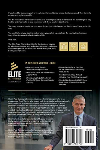 The Elite Road Warrior: Six Energy Habits to Master the Business Travel Life,Used