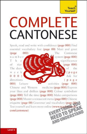 Complete Cantonese: A Teach Yourself Guide (Teach Yourself Language),Used