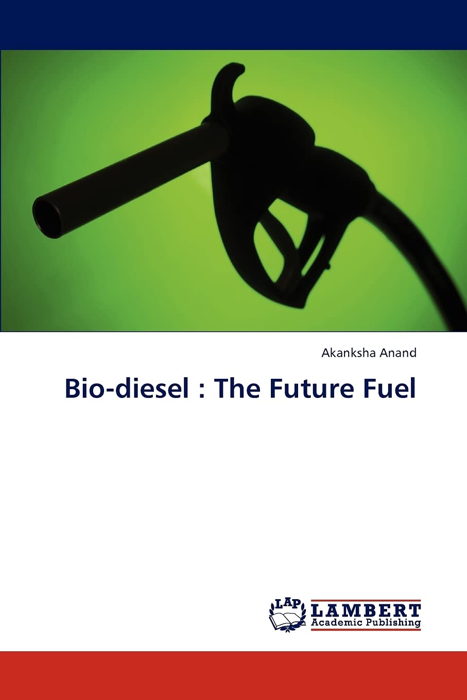 Biodiesel : The Future Fuel,Used