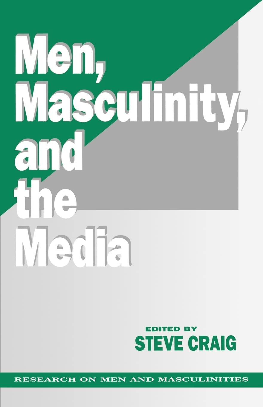 Men, Masculinity and the Media (SAGE Series on Men and Masculinity),Used