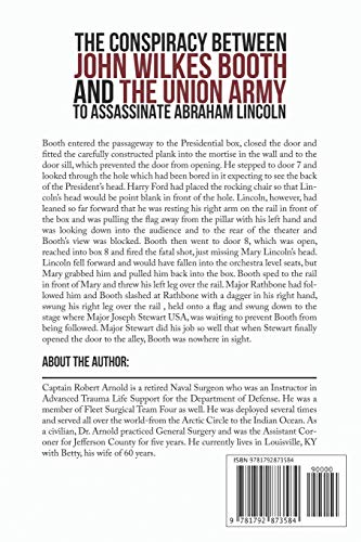 The Conspiracy Between John Wilkes Booth and the Union Army to Assassinate Abraham Lincoln,Used