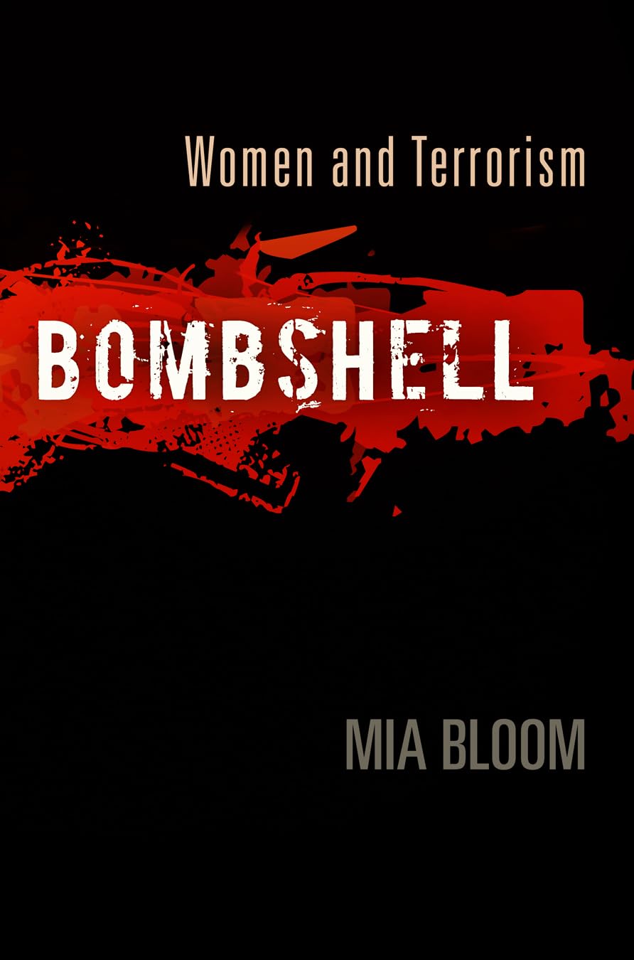 Bombshell: Women And Terrorism,New