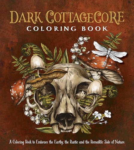 Dark Cottagecore Coloring Bk