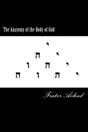 The Anatomy Of The Body Of God
